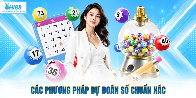 Các phương pháp dự đoán số chuẩn xác